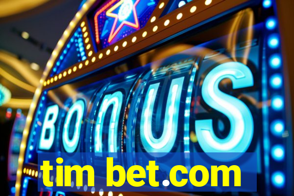 tim bet.com